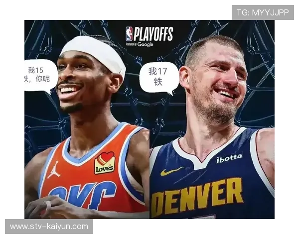 掘金客场挑战雷霆，约基奇与亚历山大上演榜首大战